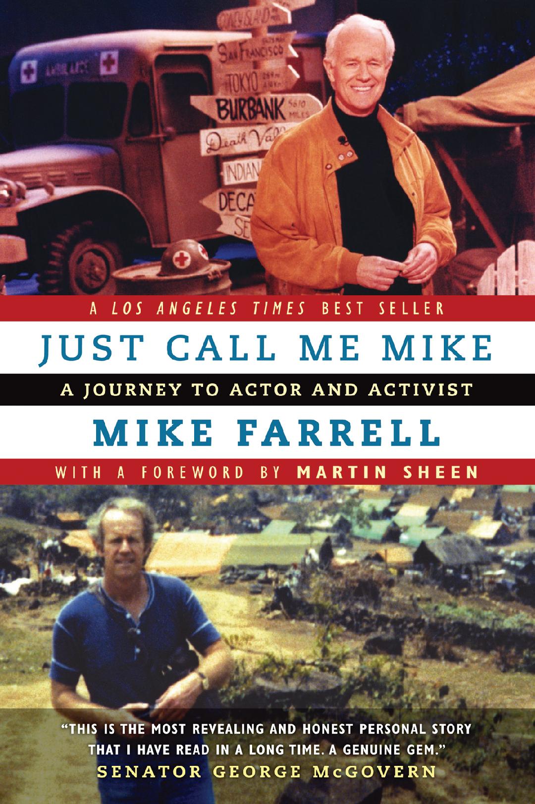 Just Call Me Mike Book Cover by Mike Farrell
